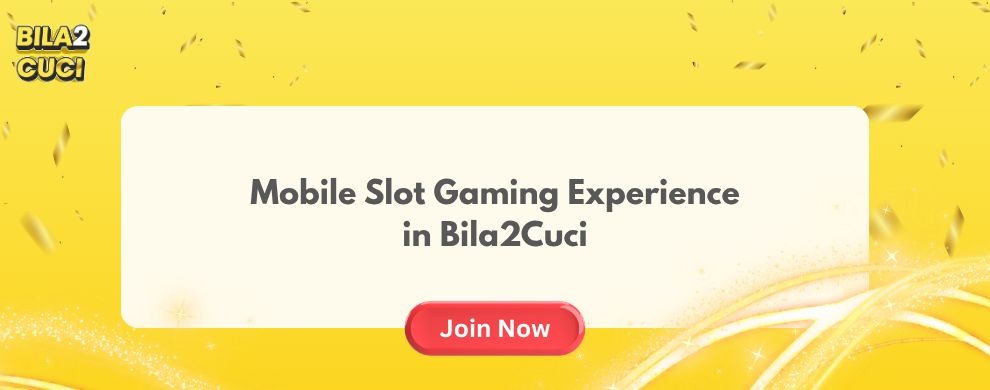 mobile slot game in bila2cuci