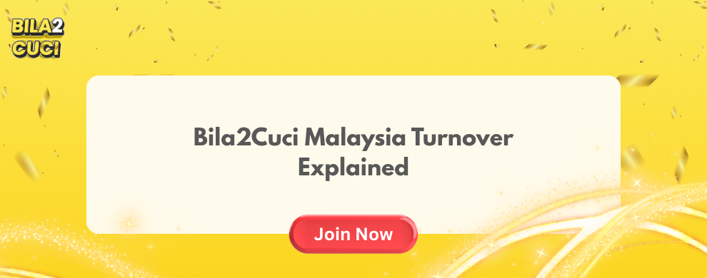 Bila2Cuci Malaysia Turnover Explained