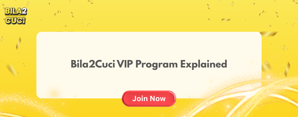 Bila2Cuci VIP Program Explained