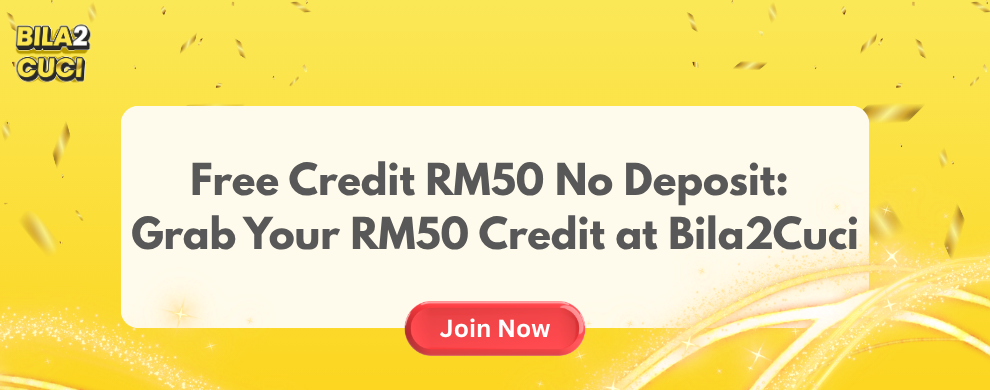 Free Credit RM50 No Deposit: Grab Your RM50 Credit at Bila2Cuci